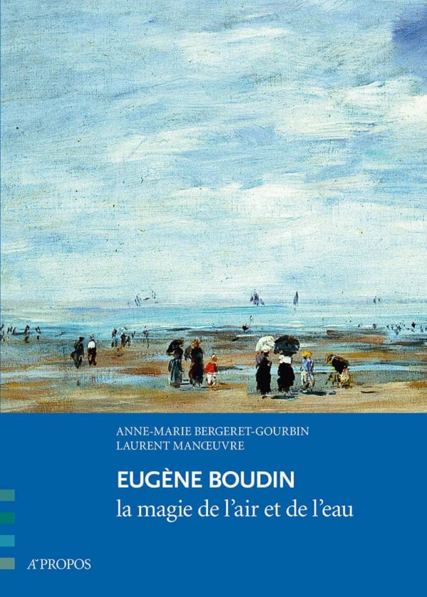 Eugene_Boudin_la_magie_de_l_air_et_de_l_eau
