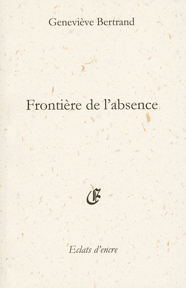 Bertrand_Frontiere_de_l_absence