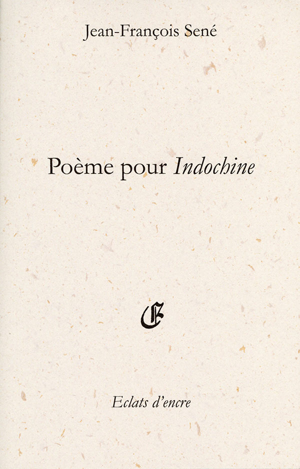 Sene_Poeme_pour_Indochine